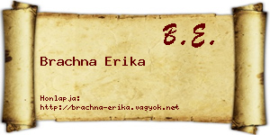 Brachna Erika névjegykártya